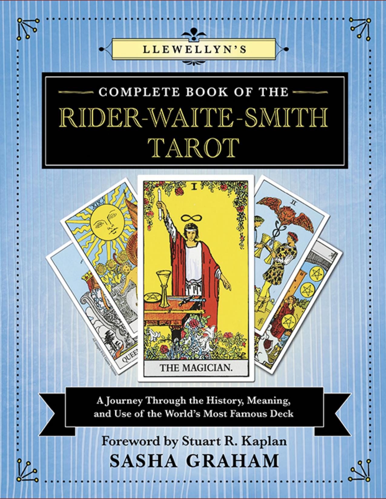 Llewellyn's Complete Book of the Rider-Waite-Smith Tarot