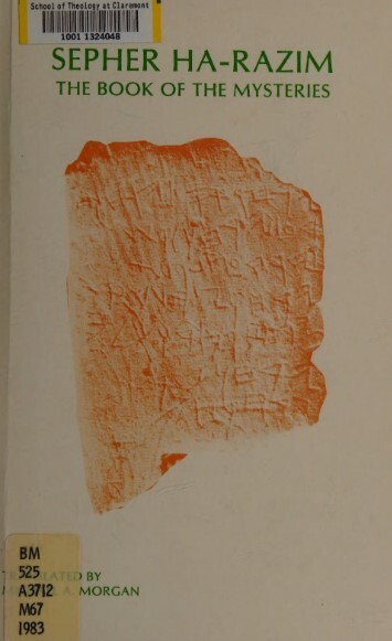 Sepher Ha-Razim - The Book of The Mysteries